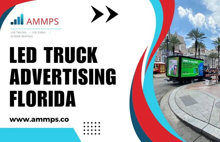 LED Truck Advertising Florida
